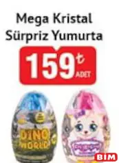 MEGA KRİSTAL SÜPRİZ YUMURTA fiyat ve kampanya bilgisi